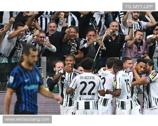 国米强势迎战尤文巅峰对决意甲冠军归属悬念再起