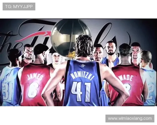 2012年NBA总决赛热火与小牛的巅峰对决与历史意义分析 2012年NBA总决赛热火与小牛的巅峰对决与历史意义分析