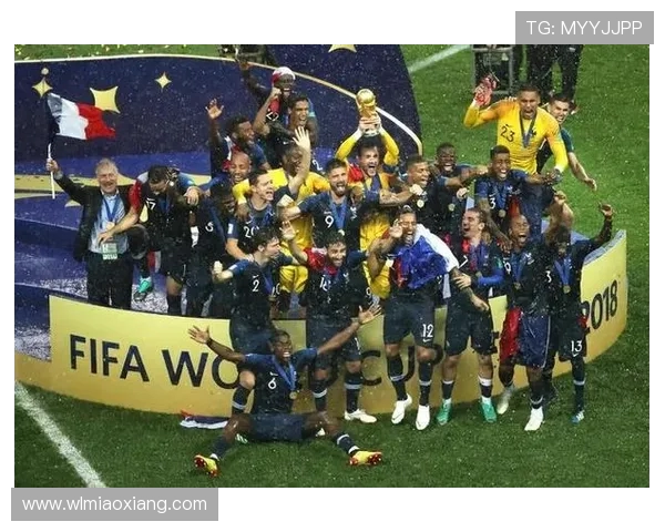 姆巴佩领衔法国队冲击世界杯冠军之路展现超凡实力与团队精神